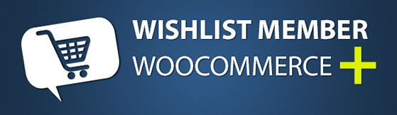 Wishlist Member & WooCommerce Integration – Problem Solved